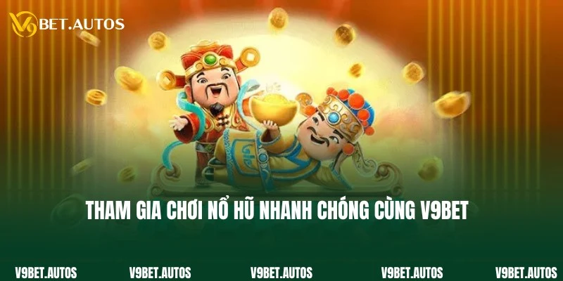 Quy trình truy cập và tham gia cược game nổ hũ là gì