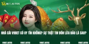 Nhà Cái V9bet Có Uy Tín Không? Sự Thật Tin Đồn Lừa Đảo Là Sao?